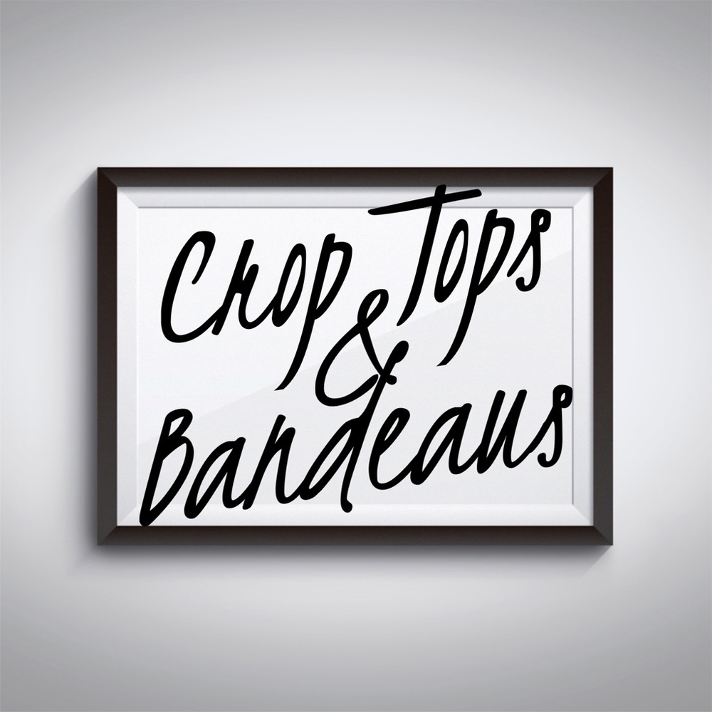 Crops Tops & Bandeaus below!